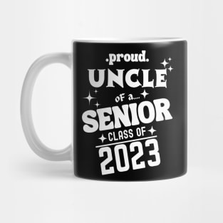 Proud Uncle Of A 2023 Graduate Mug